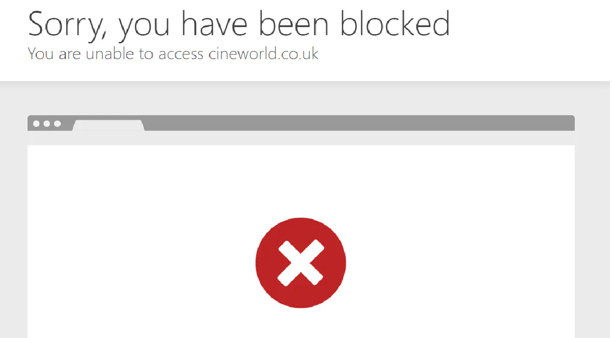 getting geo-blocked on cineworld