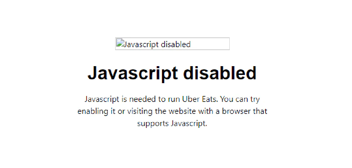 ubereats javascript disabled